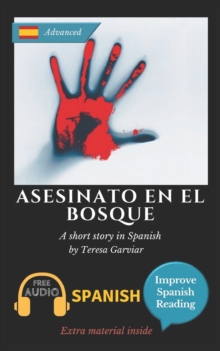 Image for Asesinato en el bosque : Learn Spanish with Improve Spanish Reading