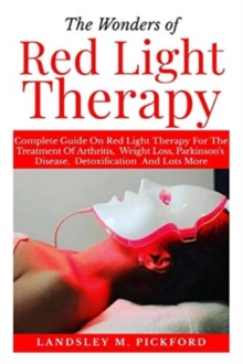 Image for The Wonders of Red Light Therapy