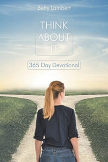 Image for Think About It : 365 Day Devotional