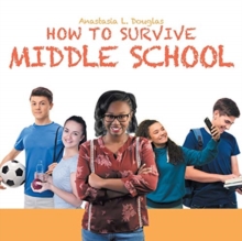 Image for How to Survive Middle School