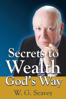 Image for Secrets to Wealth God's Way