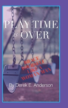 Image for Playtime Is Over