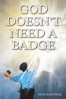 Image for God Doesn't Need a Badge