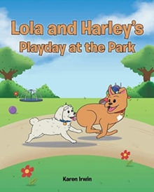 Image for Lola and Harley's Playday at the Park