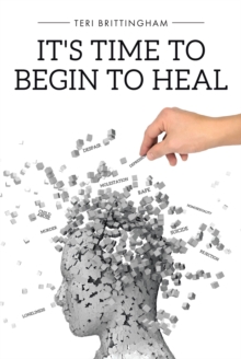 Image for It's Time to Begin to Heal