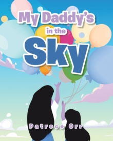 Image for My Daddy's in the Sky