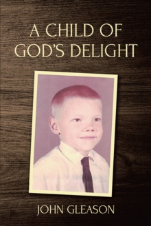 Image for A Child of God's Delight
