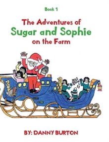Image for The Adventures of Sugar and Sophie on the Farm