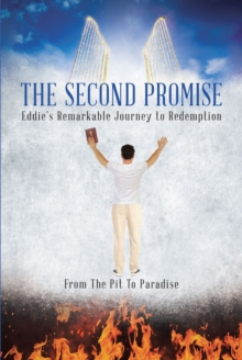 Image for Second Promise: Eddie's Remarkable Journey to Redemption