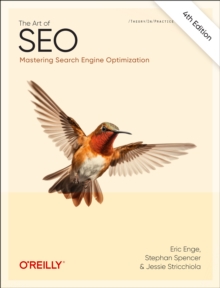 Image for The art of SEO  : mastering search engine optimization