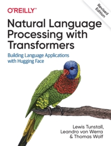 Image for Natural Language Processing with Transformers, Revised Edition