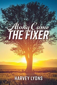 Image for Along Came The Fixer