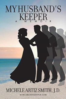 Image for My Husband's Keeper : A Memoir