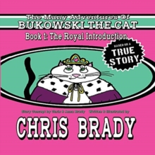 Many Adventures of Bukowski The Cat