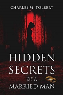 Hidden Secrets of A Married Man