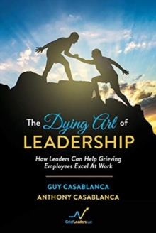 Dying Art of Leadership