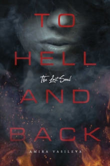 Image for To Hell and Back: The Lost Soul