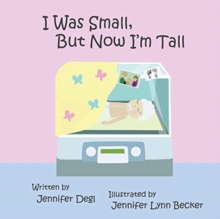 I Was Small But Now I'm Tall