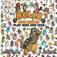 Image for Helix's Hidden Characters : Play Hide And Seek