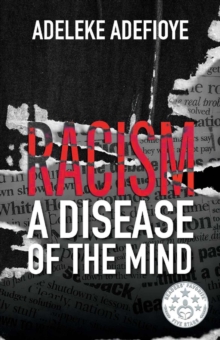 Racism: A Disease of the Mind