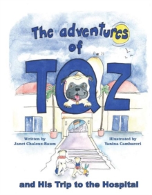Image for The Adventures of Taz and His Trip to the Hospital