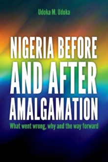 Image for Nigeria before and after amalgamation