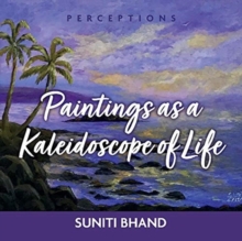 Paintings as a kaleidoscope of life