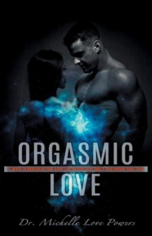 Orgasmic Love