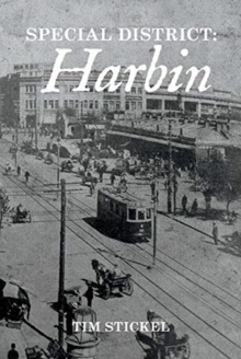 Special District: Harbin