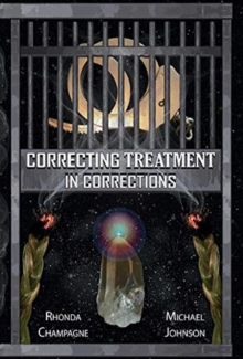 Image for Correcting Treatment in Corrections