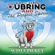 Bull Named Ubring and The Perfect Spiral