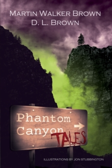 Image for Phantom Canyon Tales