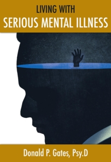Image for Living with Serious Mental Illness