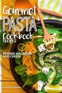 Image for Gourmet Pasta Cookbook Recipes