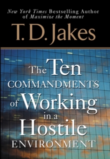 Image for Ten Commandments of Working in a Hostile Environment