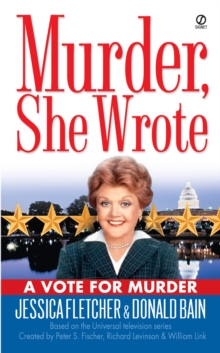 Image for Murder, She Wrote: A Vote for Murder