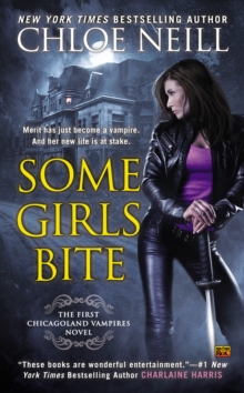 Image for Some Girls Bite: A Chicagoland Vampires Novel