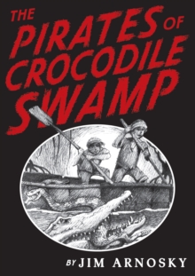 Image for Pirates of Crocodile Swamp