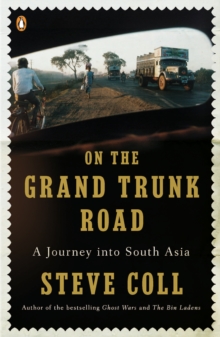 Image for On the Grand Trunk Road: A Journey into South Asia