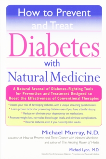 Image for How to Prevent and Treat Diabetes with Natural Medicine