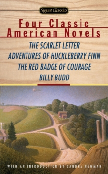Image for Four Classic American Novels: The Scarlet Letter, Adventures of Huckleberry Finn, The RedBadge Of Courage, Billy Budd