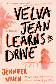 Image for Velva Jean Learns to Drive: A Novel