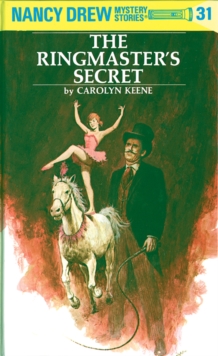 Image for Nancy Drew 31: The Ringmaster's Secret
