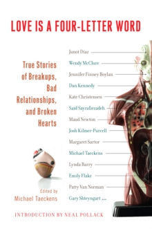 Image for Love Is a Four-Letter Word: True Stories of Breakups, Bad Relationships, and Broken Hearts