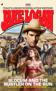 Image for Slocum 366: Slocum and the Rustler on the Run