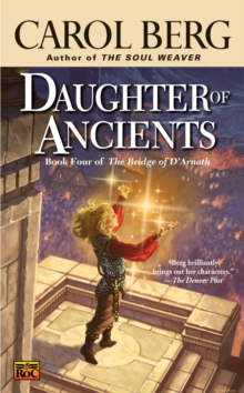 Image for Daughter of Ancients: Book Four of the Bridge of D'Arnath