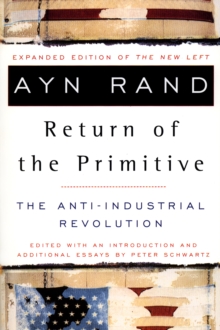Image for Return of the Primitive: The Anti-Industrial Revolution