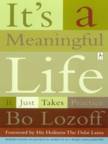 Image for It's a Meaningful Life: It Just Takes Practice