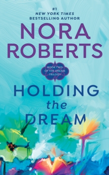 Image for Holding the Dream: The Dream Trilogy #2