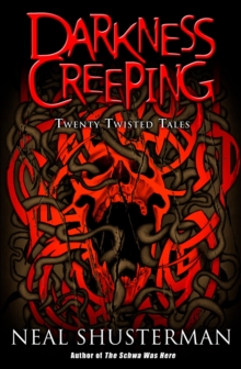Image for Darkness creeping: twenty twisted tales